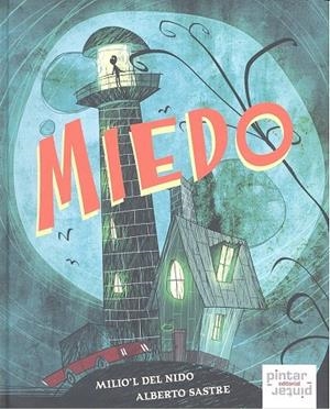 MIEDO | 9788492964666 | DEL NIDO, MILIO’L / SASTRE, ALBERTO