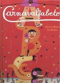 CARNAVALFABETO | 9788493722265 | ROMAN,GHISLAINE