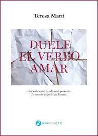 DUELE EL VERBO AMAR | 9788494919572 | MARTÍ, TERESA