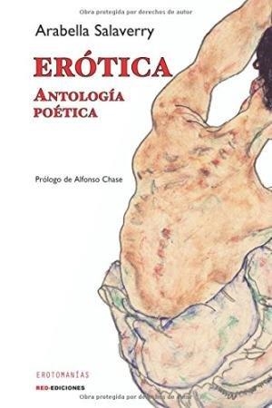 ERÓTICA - ANTOLOGÍA POÉTICA | 9788490071557 | SALABARRY, ARABELLA