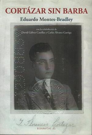 CORTÁZAR SIN BARBA | 9788494247415 | MONTES-BRADLEY, EDUARDO