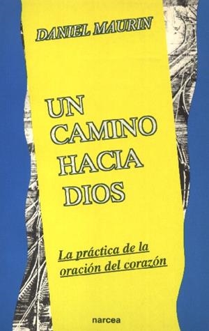 CAMINO HACIA DIOS | 9788427709430 | MAURIN, DANIEL
