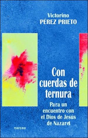 CON CUERDAS DE TERNURA | 9788427713925 | PEREZ PRIETO, VICTORINO