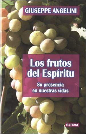 FRUTOS DEL ESPIRITU | 9788427715677 | ANGELINI, GIUSEPPE