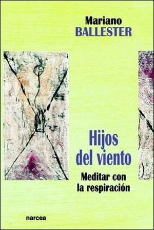 HIJOS DEL VIENTO | 9788427712874 | BALLESTER, MARIANO