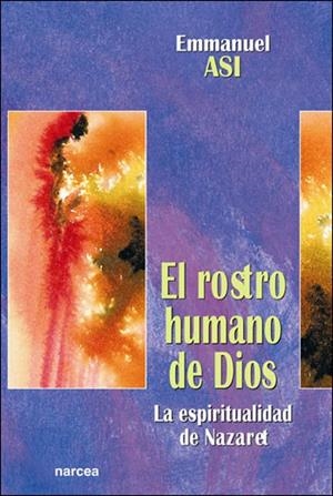 ROSTRO HUMANO DE DIOS | 9788427714496 | ASI, EMMANUEL