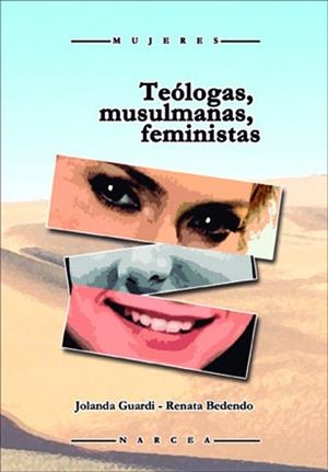 TEOLOGAS MUSULMANAS FEMINISTAS | 9788427718081 | GUARDI, JOLANDA / BENENDO, RENATA