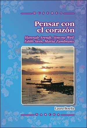 PENSAR CON EL CORAZON | 9788427717183 | BOELLA, LAURA