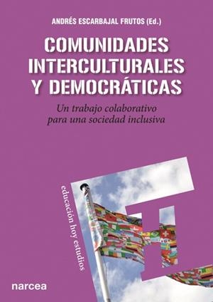 COMUNIDADES INTERCULTURALES Y DEMOCRATICAS | 9788427720831 | ESCARBAJAL, ANDRES