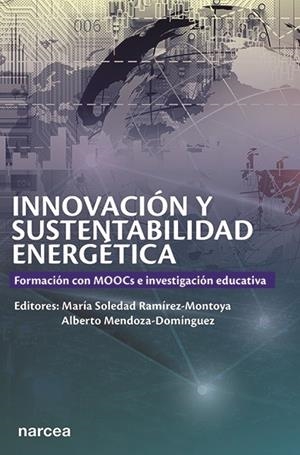 INNOVACION Y SUSTENTABILIDAD ENERGETICA | 9788427723917 | RAMIREZ MONTOYA, MARIA SOLEDAD