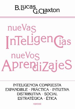 NUEVAS INTELIGENCIAS NUEVOS APRENDIZAJES | 9788427719552 | LUCAS, B.
