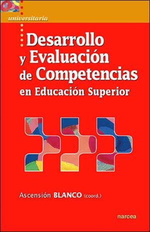 DESARROLLO Y EVALUACION DE COMPETENCIAS | 9788427716001 | BLANCO, A.