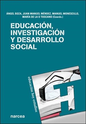 EDUCACION INVESTIGACION Y DESARROLLO SOCIAL | 9788427717138 | BOZA, ANGEL