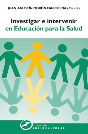 INVESTIGAR E INTERVENIR EN EDUCACION | 9788427720879 | MORÓN MARCHENA, JUAN AGUSTÍN