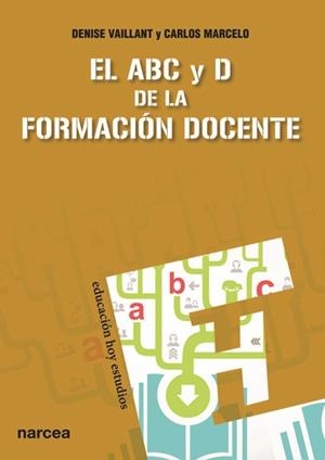 ABC Y D DE LA FORMACION DOCENTE | 9788427720855 | VAILLANT, DENISE