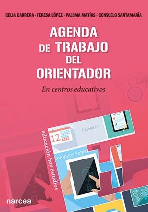 AGENDA DE TRABAJO DEL ORIENTADOR | 9788427721364 | CARRERA, CELIA