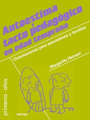 AUTOESTIMA Y TACTO PEDAGOGICO | 9788427718203 | HEINSEN, MARGARITA