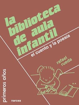 BIBLIOTECA DE AULA INFANTIL | 9788427711044 | RUEDA, RAFAEL