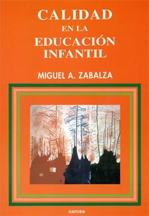 CALIDAD EN LA EDUCACION INFANTIL | 9788427711822 | ZABALZA BERAZA, MIGUEL ANGEL