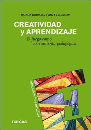 CREATIVIDAD Y APRENDIZAJE | 9788427716285 | BERNABEU, NATALIA / GOLDSTEIN, A