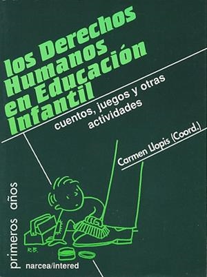 DERECHOS HUMANOS EN EDUCACION INFANTIL | 9788427714182 | LLOPIS, CARMEN