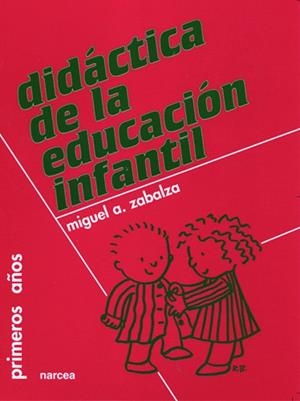 DIDACTICA DE LA EDUCACION INFANTIL | 9788427707719 | ZABALZA BERAZA, MIGUEL ANGEL