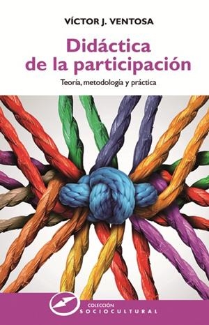 DIDACTICA DE LA PARTICIPACION | 9788427721524 | VENTOSA, VICTOR J.