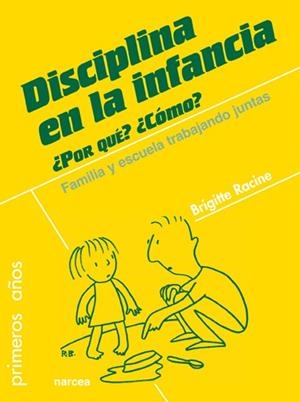 DISCIPLINA EN LA INFANCIA | 9788427718906 | RACINE, BRIGITTE