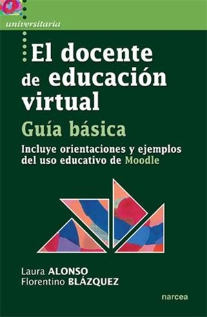 DOCENTE DE EDUCACION VIRTUAL, EL | 9788427717480 | ALONSO, LAURA