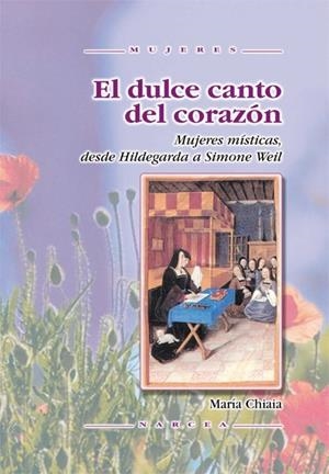DULCE CANTO DEL CORAZON | 9788427714656 | CHIAIA, MARIA