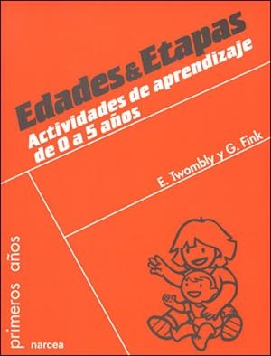EDADES Y ETAPAS | 9788427715660 | TWOMBLY, E. / FINK, G.