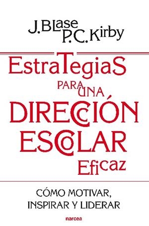 ESTRATEGIAS PARA UNA DIRECCION | 9788427719378 | BLASE, J.