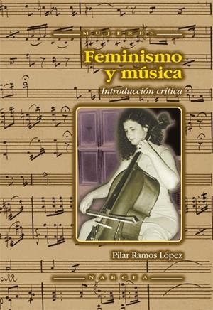 FEMINISMO Y MUSICA | 9788427714199 | RAMOS, PILAR