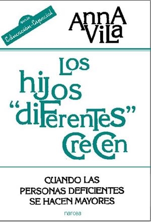 HIJOS "DIFERENTES" CRECEN | 9788427714939 | VILA, ANNA
