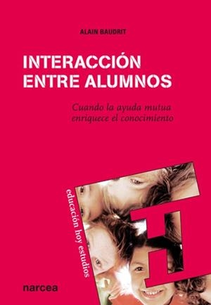 INTERACCION ENTRE ALUMNOS | 9788427718128 | BAUDRIT, ALAIN