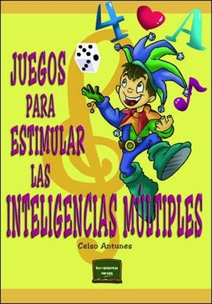 JUEGOS PARA ESTIMULAR INTELIGENCIA | 9788427714106 | ANTUNES, CELSO