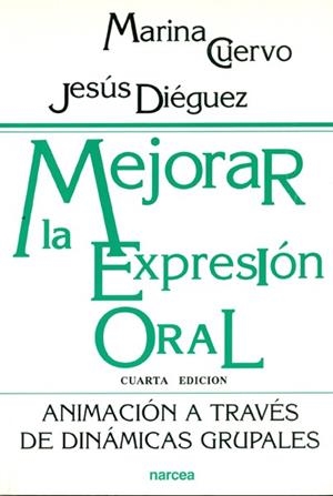 MEJORAR LA EXPRESION ORAL | 9788427709263 | DIEGUEZ, J. / CUERVO, M.