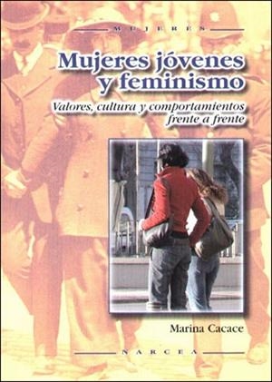 MUJERES JOVENES Y FEMINISMO | 9788427715141 | CACACE, MARINA