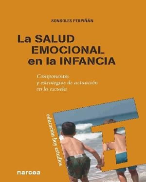 SALUD EMOCIONAL EN LA INFANCIA | 9788427719118 | PERPIÑAN, S.