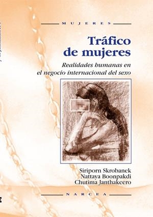 TRAFICO DE MUJERES | 9788427712928 | SKROBANET, S.