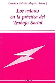 VALORES EN LA PRACTICA DEL TRABAJO SOCIAL | 9788427712720 | SALCEDO, DAMIAN