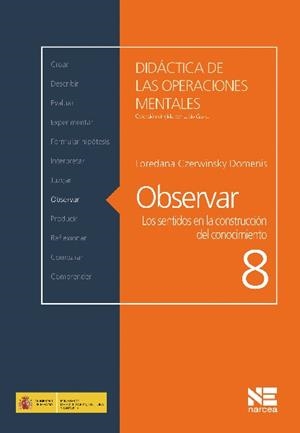 OBSERVAR. SENTIDOS EN LA CONSTRUCION DE CONOCIMIENTO | 9788427719538 | CZERWINSKY DOMENIS, LOREDANA