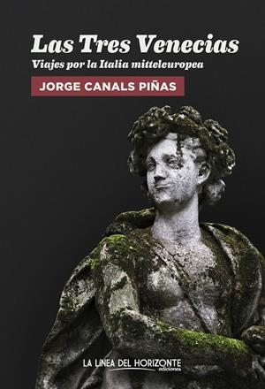 TRES VENECIAS, LAS | 9788417594732 | CANALS PIÑAS, JORGE