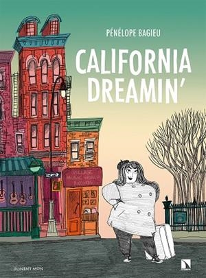 CALIFORNIA DREAMIN? | 9788417318802 | BAGIEU, PENELOPE