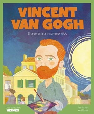 VINCENT VAN GOGH | 9788418139246 | NUÑO, FRAN