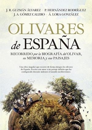 OLIVARES DE ESPAÑA | 9788418089343 | GUZMAN ÁLVAREZ, J. R.