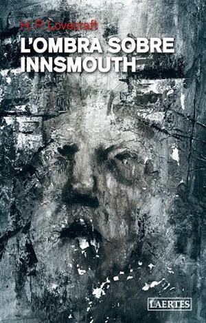 OMBRA SOBRE INNSMOUTH, L' | 9788418292101 | LOVECRAFT, H. P.