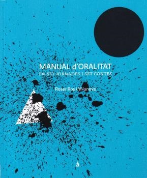 MANUAL D'ORALITAT | 9788493858148 | ROS I VILANOVA, ROSER