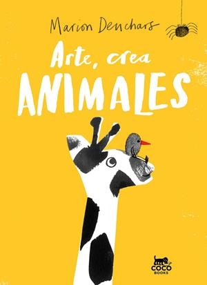 ARTE, CREA ANIMALES | 9788412177602 | DENCHARS, MARION