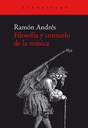 FILOSOFÍA Y CONSUELO DE LA MÚSICA | 9788417902391 | GONZÁLEZ-COBO, RAMÓN ANDRÉS